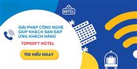 Giải pháp công nghệ giúp khách sạn đáp ứng khách hàng