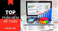 Cách chọn phần mềm kế toán ưu việt và chất lượng phù hợp nhất với doanh nghiệp